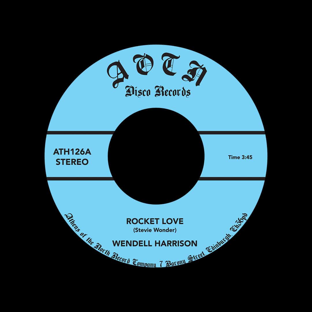 Wendell Harrison - Rocket Love / No Turnin Back - 7