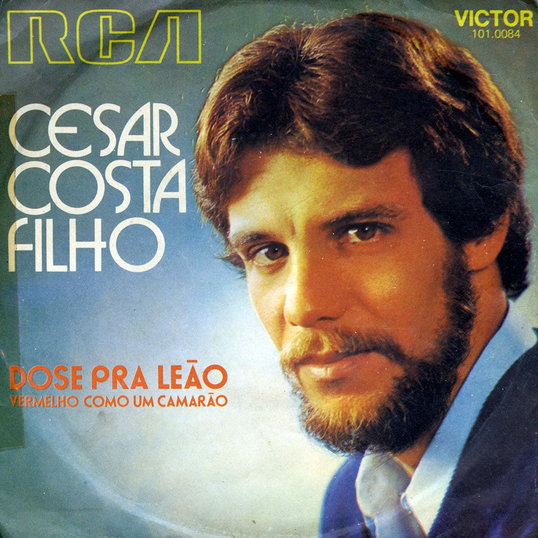 Cesar Costa Filho - Dose Pra Leão - 7