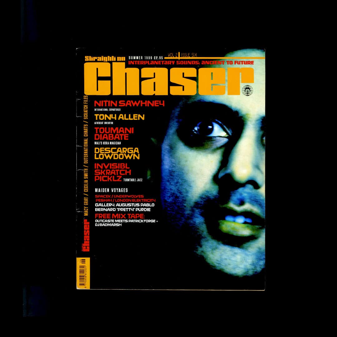 Straight No Chaser - Summer 1999 Vol. 2 Iss. 6: Tony Allen, Invisibl Skratch Picklz, Peshay, Spacek - magazine