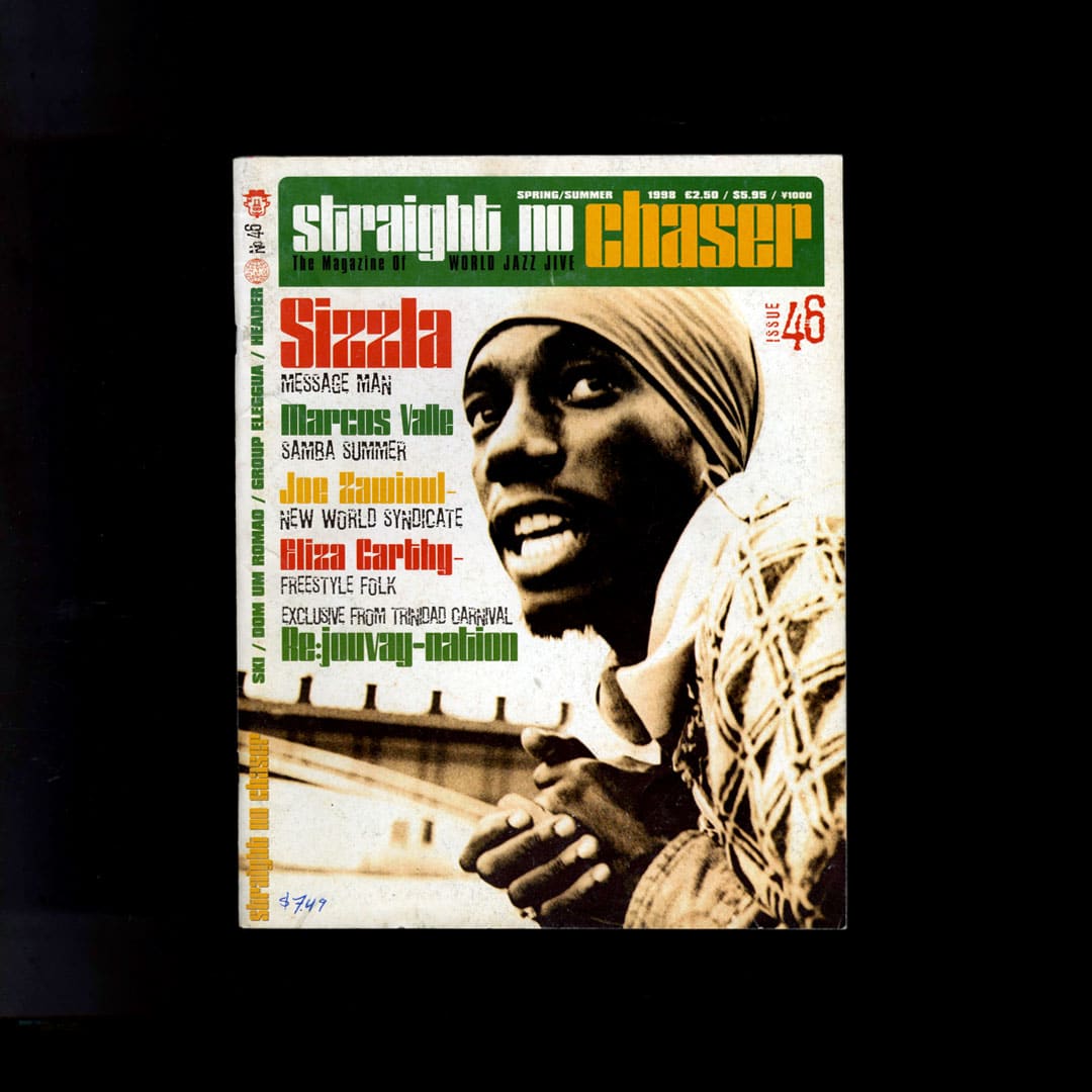 Straight No Chaser - Spr/Sum 1998 Iss. 46: Marcos Valle, Sizzla, Dom Um Romao - magazine