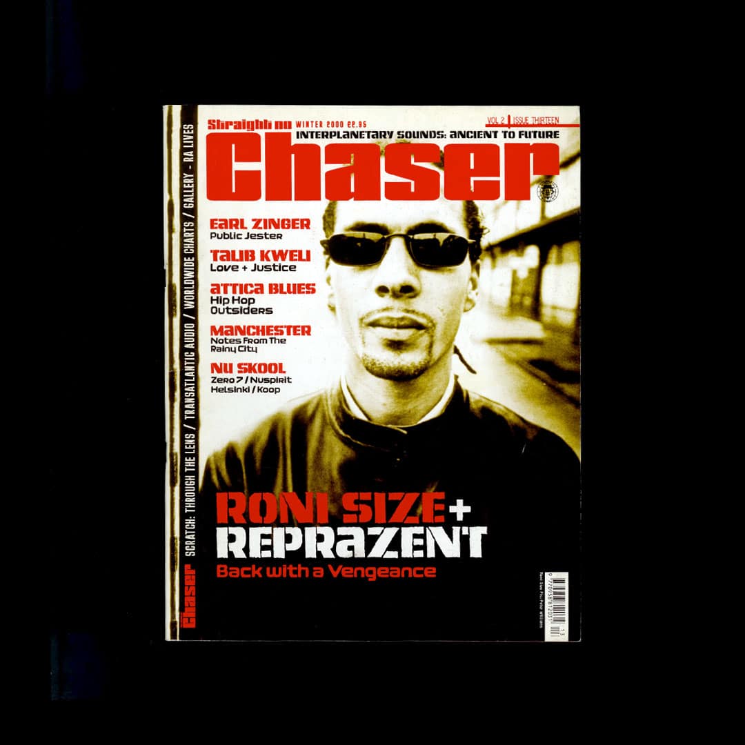 Straight No Chaser - Winter 2000 Vol. 2 Iss. 13: Roni Size, Talib Kweli, Zero 7 - magazine