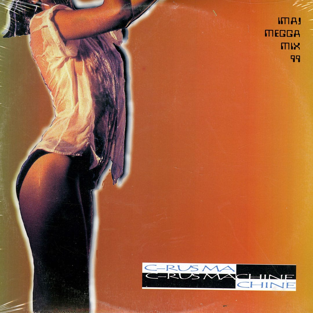 C-Rus Machine IMAJ Megga Mix 99 - 2xlp