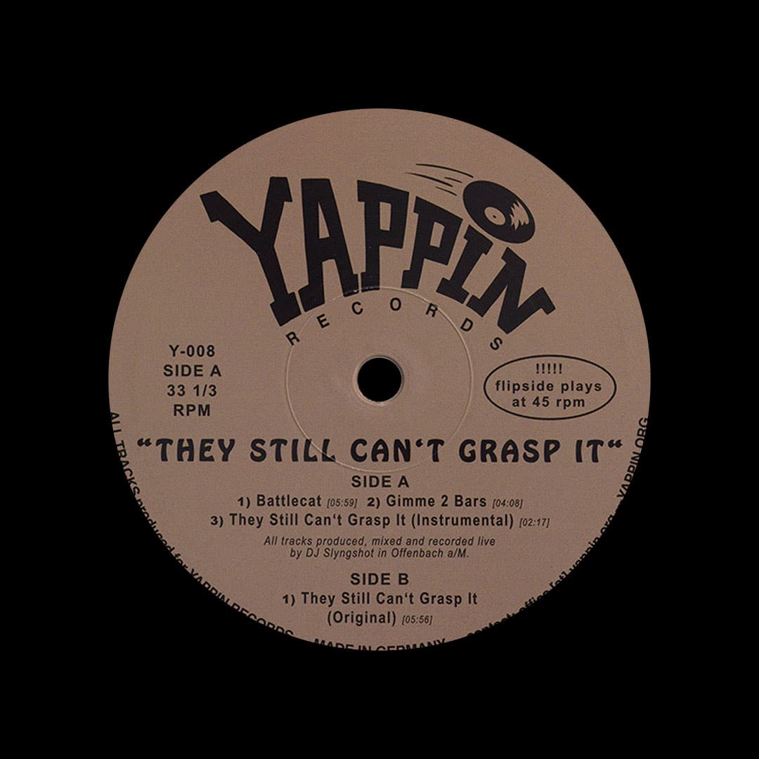 DJ Slyngshot - They Still Can’t Grasp It - 12