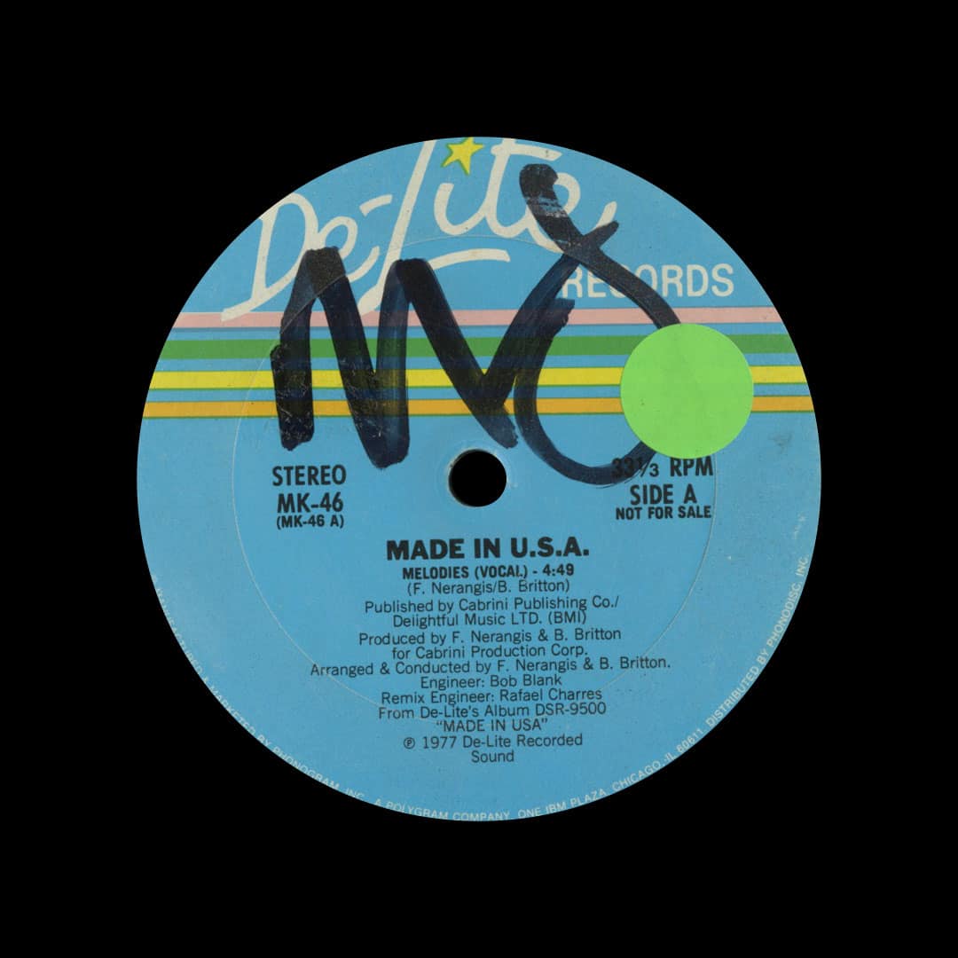 Made In USA - Melodies / Gotta Get A High - 12