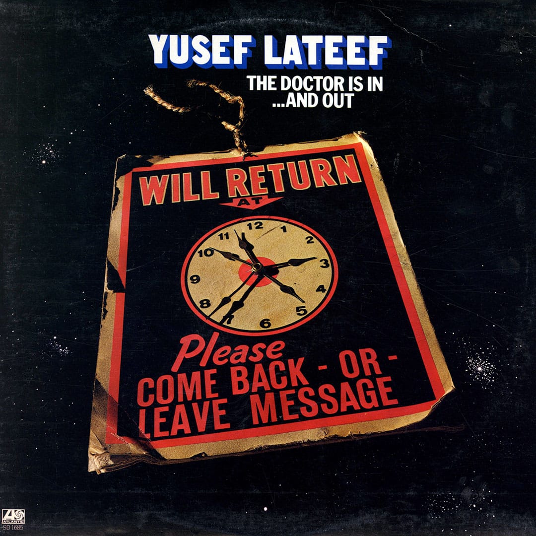 Yusef Lateef - The Doctor Is In... And Out - lp