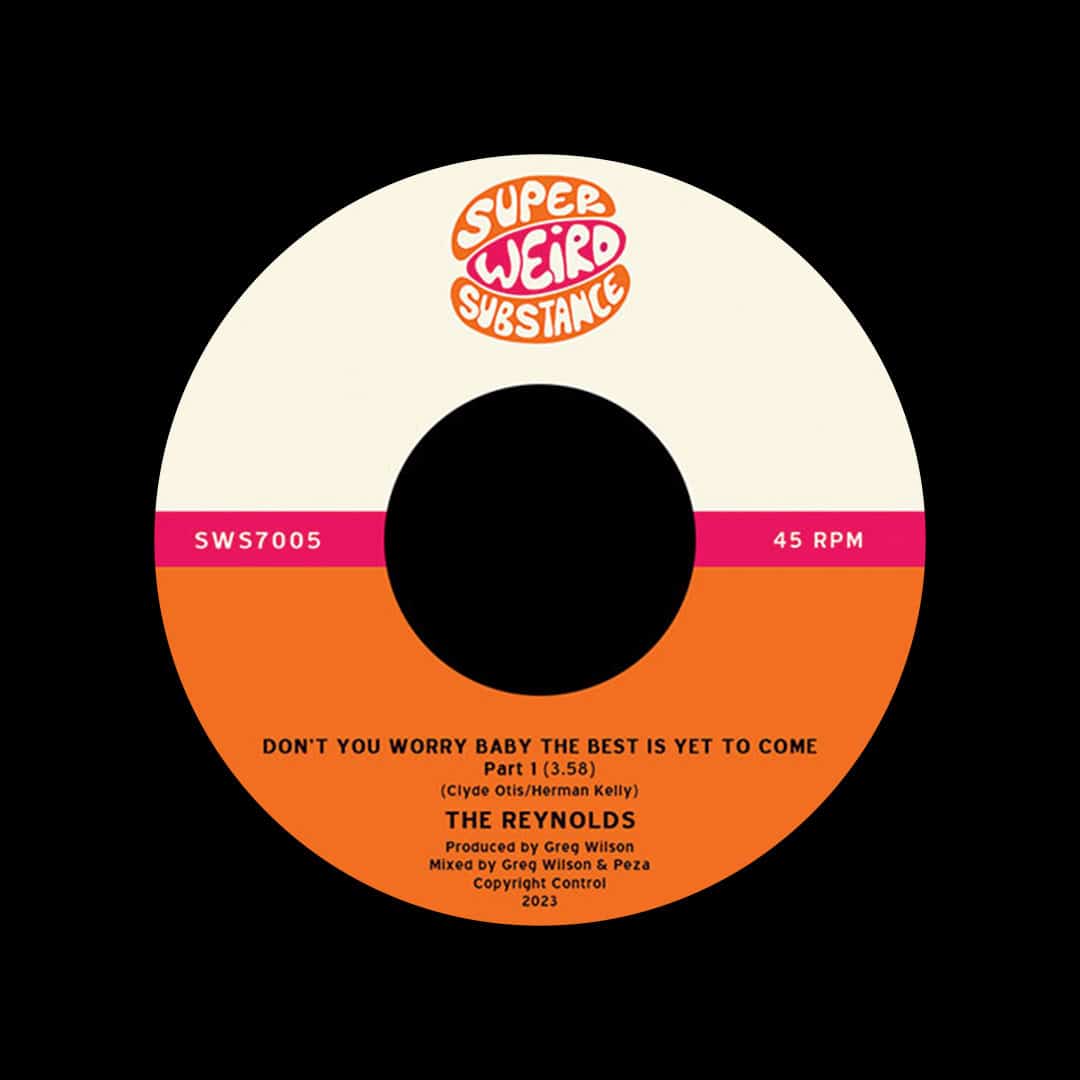 Don’t You Worry Baby The Best Is Yet To Come