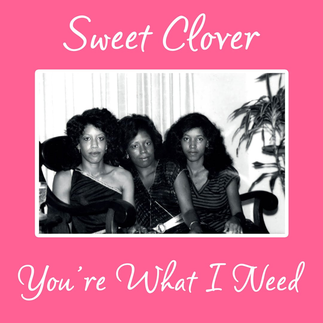 Sweet Clover - You’re What I Need / Sweet Talk - 12