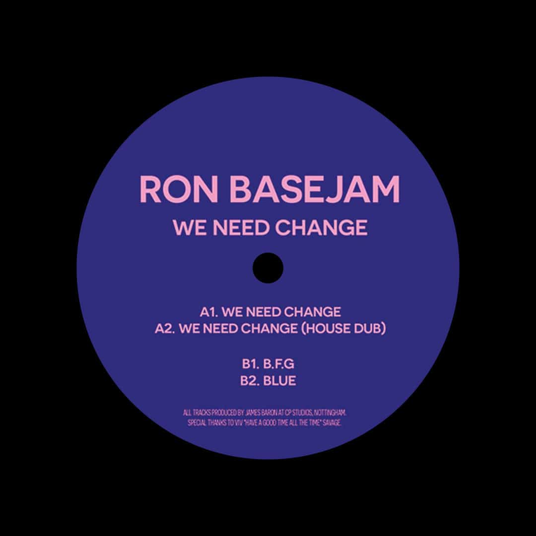 Ron Basejam - We Need Change - 12