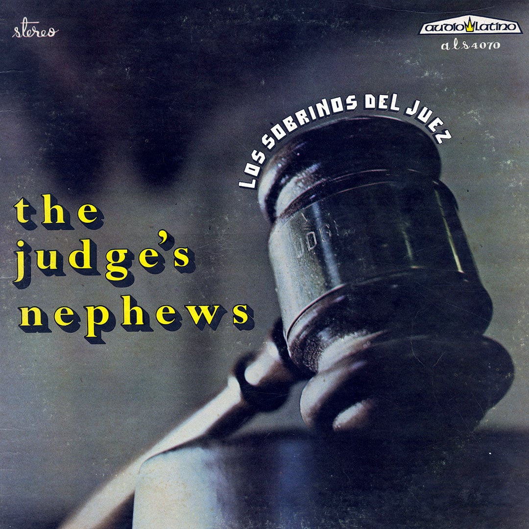 The Judge’s Nephews - Los Sobrinos Del Juez - lp