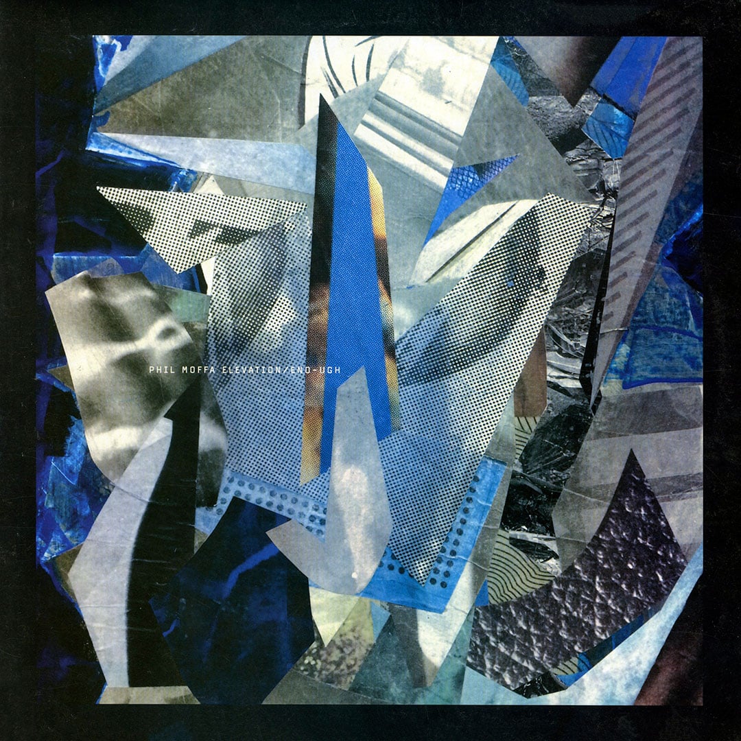 Phil Moffa - Elevation / Eno-ugh - 12