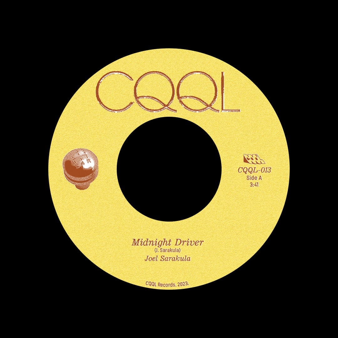 Joel Sarakula - Midnight Driver / I’m Still Winning - 7