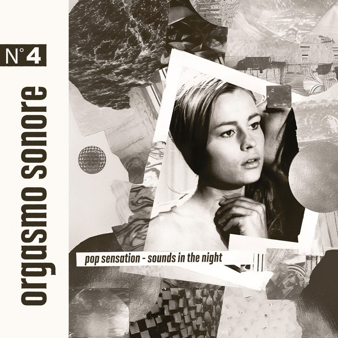 Orgasmo Sonore - Pop Sensation / Sounds In The Night - 7