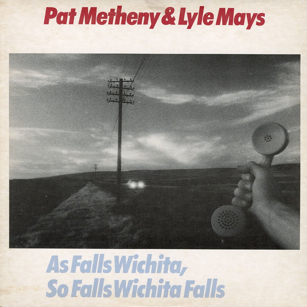 Lyle Mays, Pat Metheny - As Falls Wichita, So Falls Wichita Falls - lp