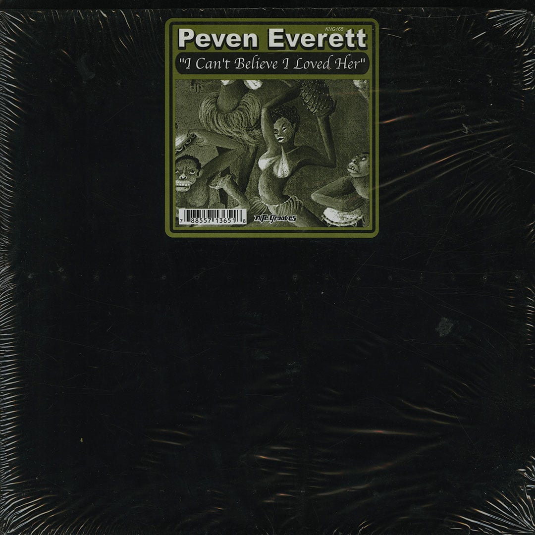 Peven Everett - I Can’t Believe I Loved Her - 12