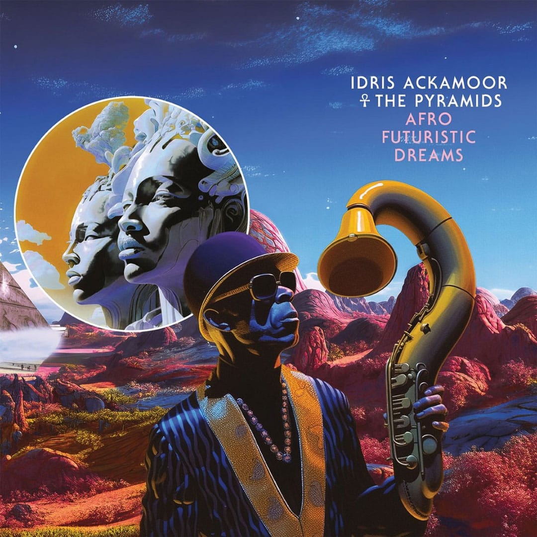 Idris Ackamoor, The Pyramids - Afro Futuristic Dreams - 2xlp