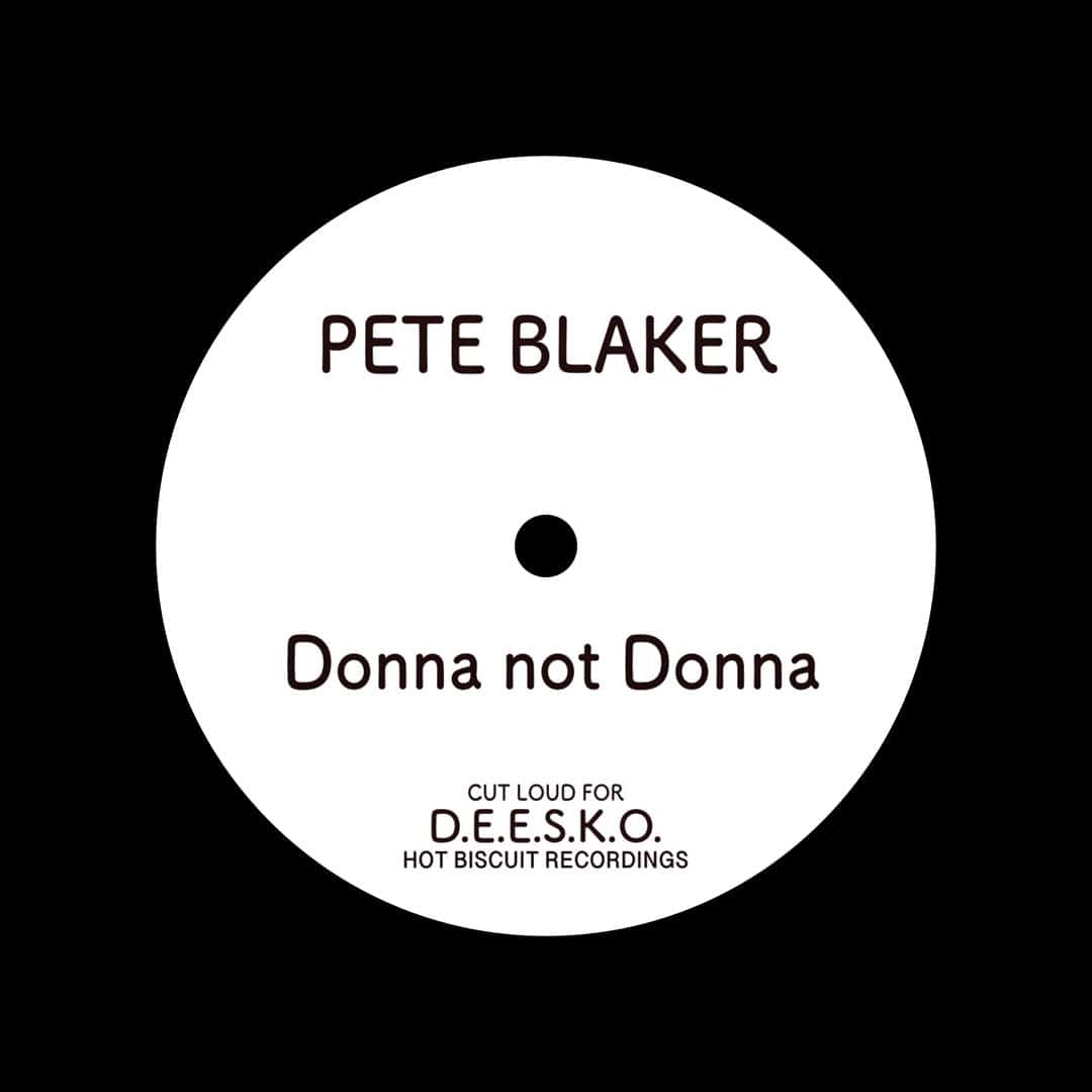 Pete Blaker - Neverending / Donna Not Donna - 12