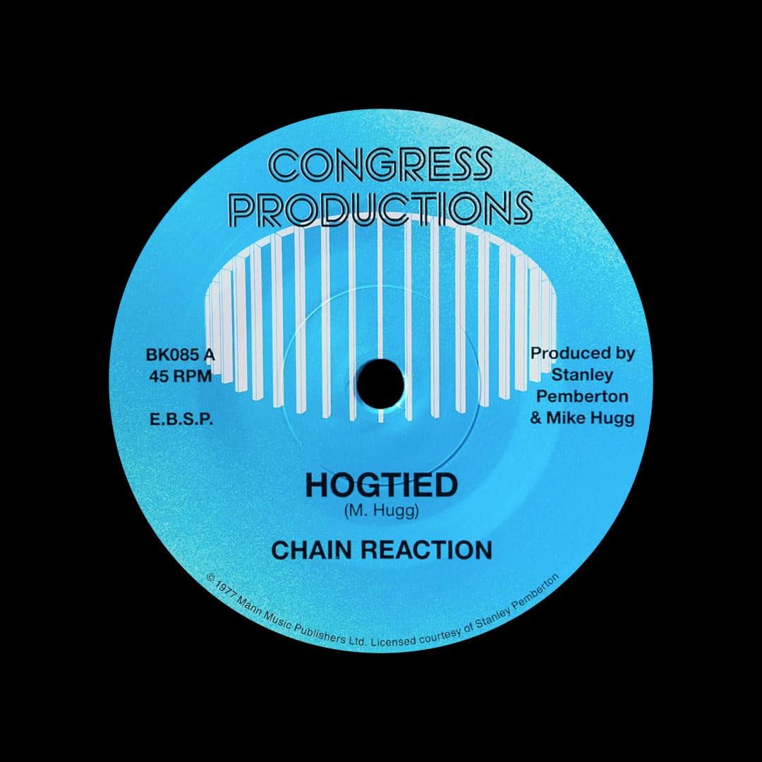 Chain Reaction - Hogtied / Quicksand - 7