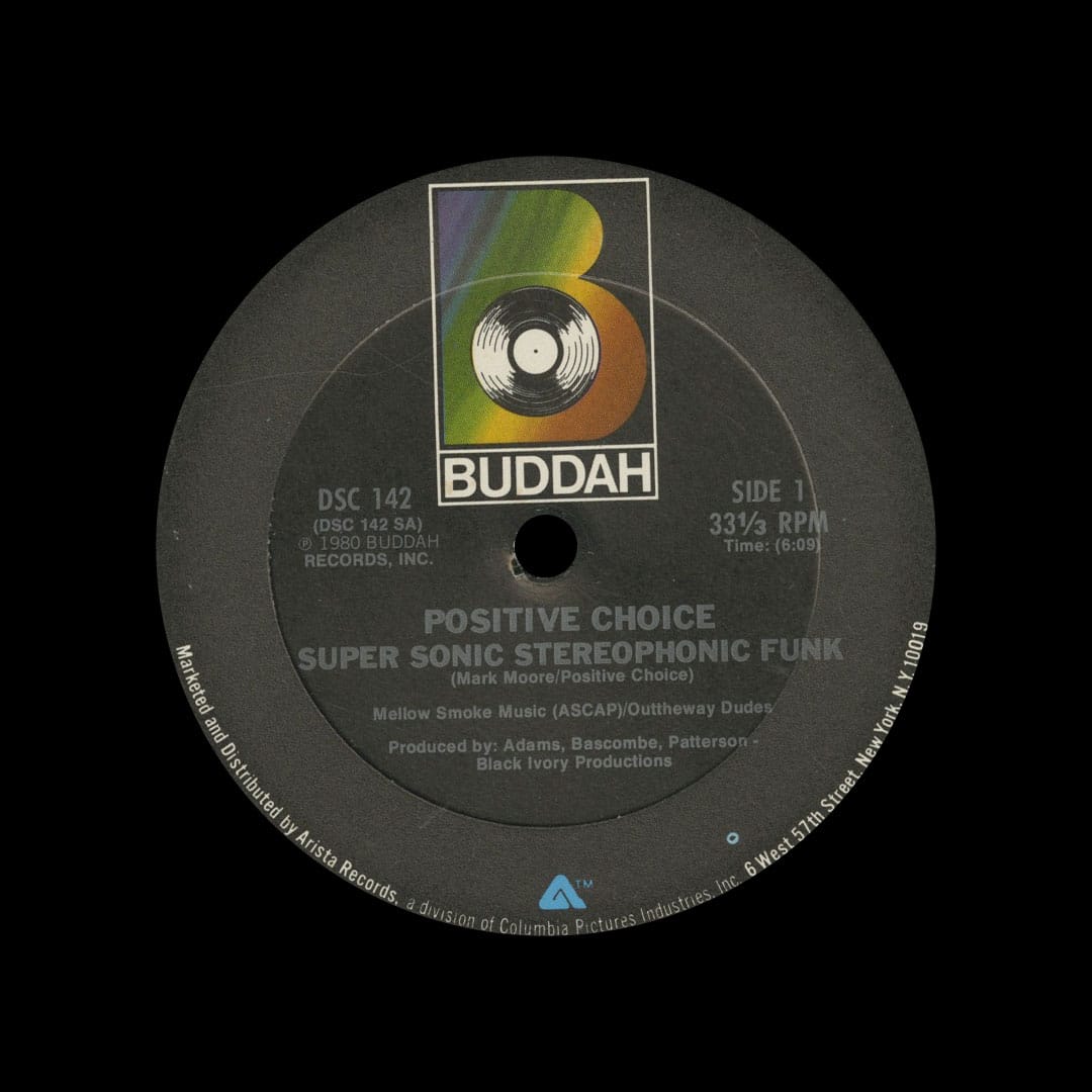 Positive Choice - Super Sonic Stereophonic Funk - 12