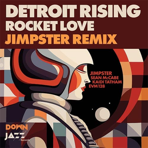 Detroit Rising - Rocket Love (Remixes) - 12