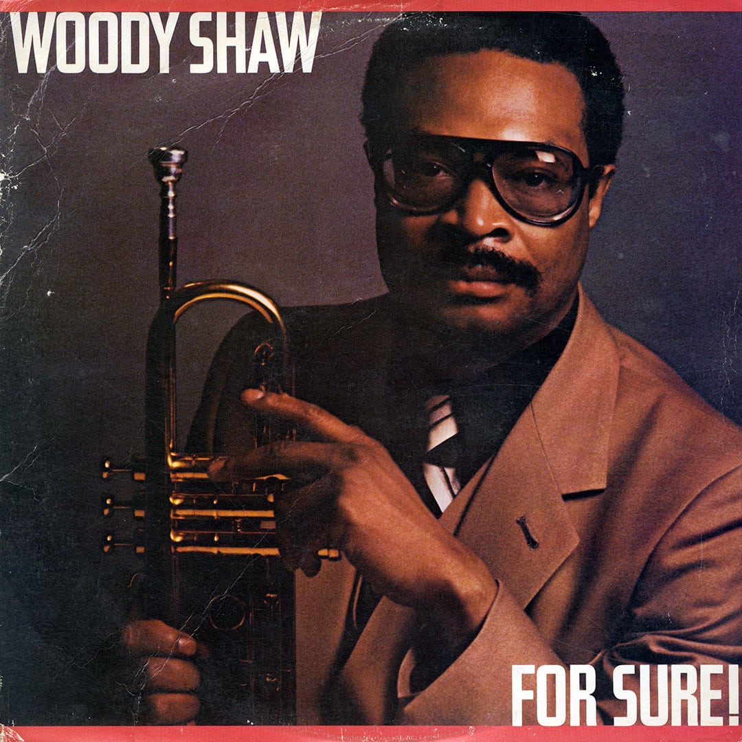 Woody Shaw - For Sure - lp