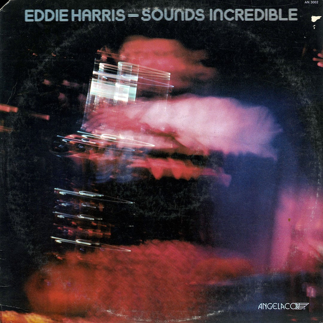 Eddie Harris - Sounds Incredible - lp