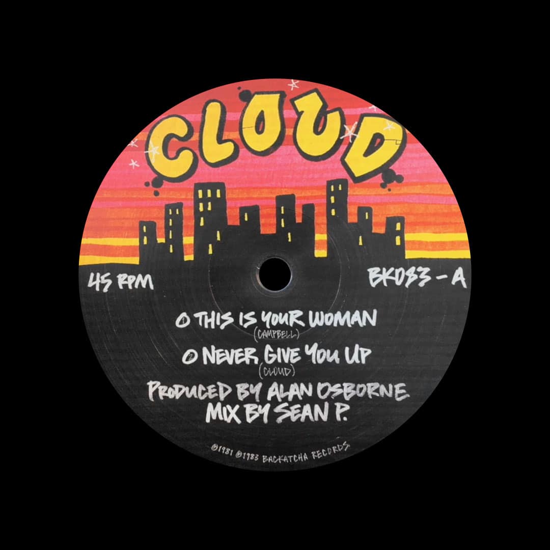 Cloud - This Is Your Woman / Never Give You Up - 12