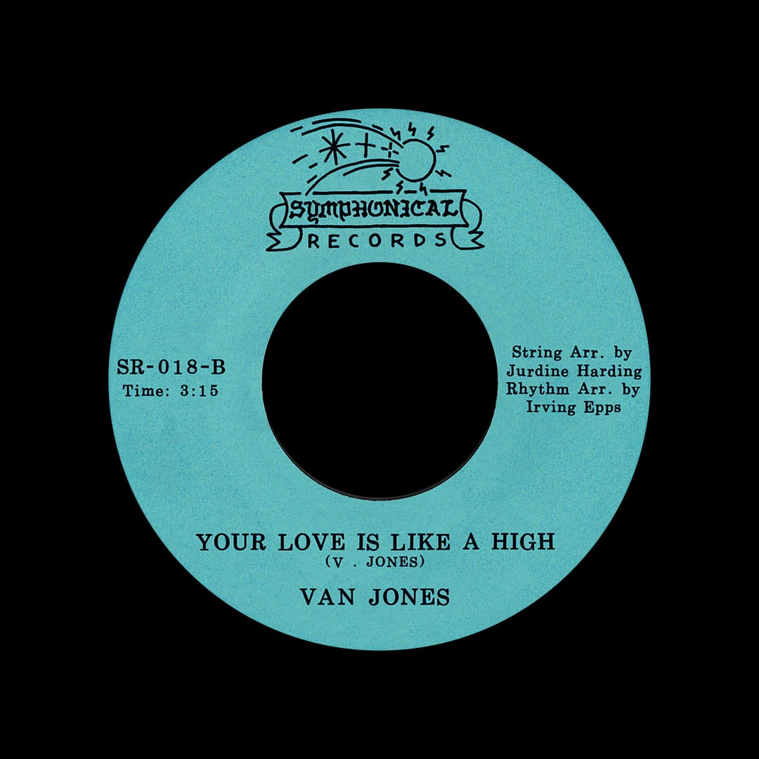 Van Jones - I Want To Groove You / Your Love Is Like A High - 7