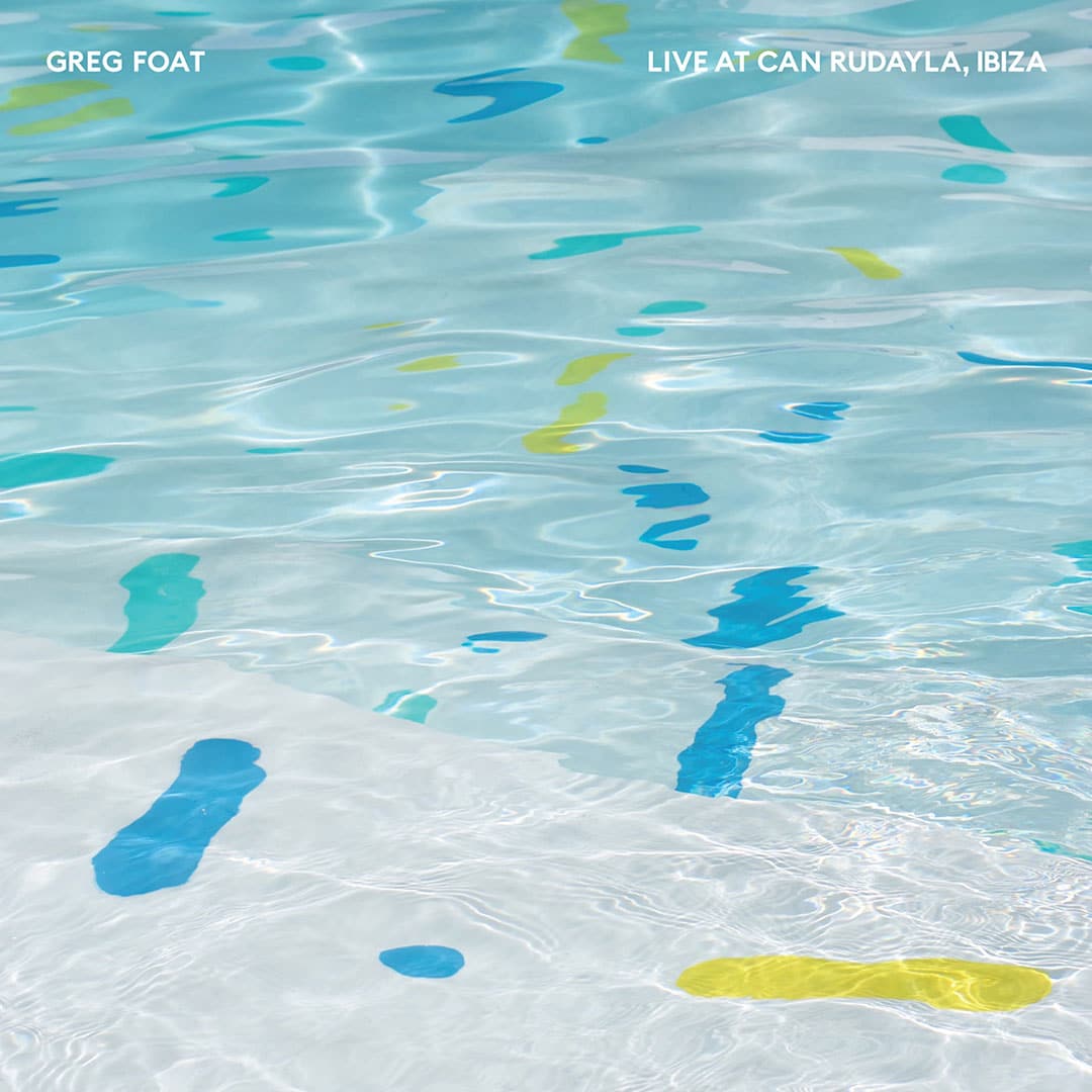 Greg Foat - Live at Can Rudayla, Ibiza - lp