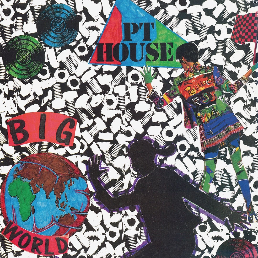 PT House - Big World - 12