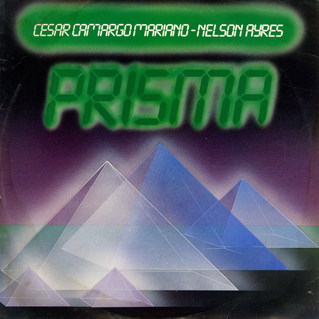 Cesar Camargo Mariano, Nelson Ayres - Prisma - lp