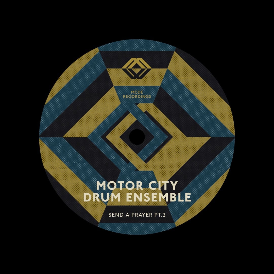 Motor City Drum Ensemble - Send A Prayer - 12