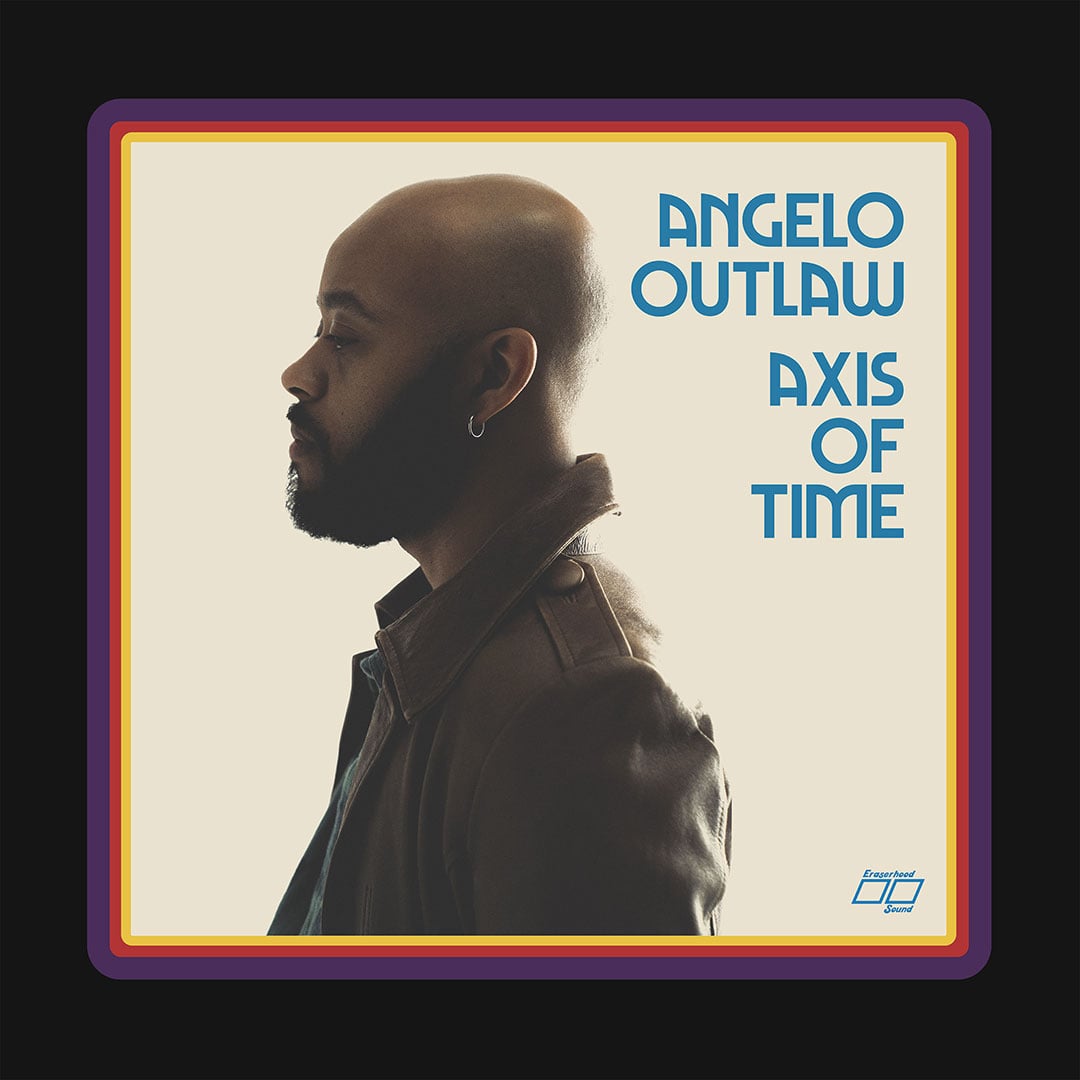 Angelo Outlaw - Axis Of Time - lp