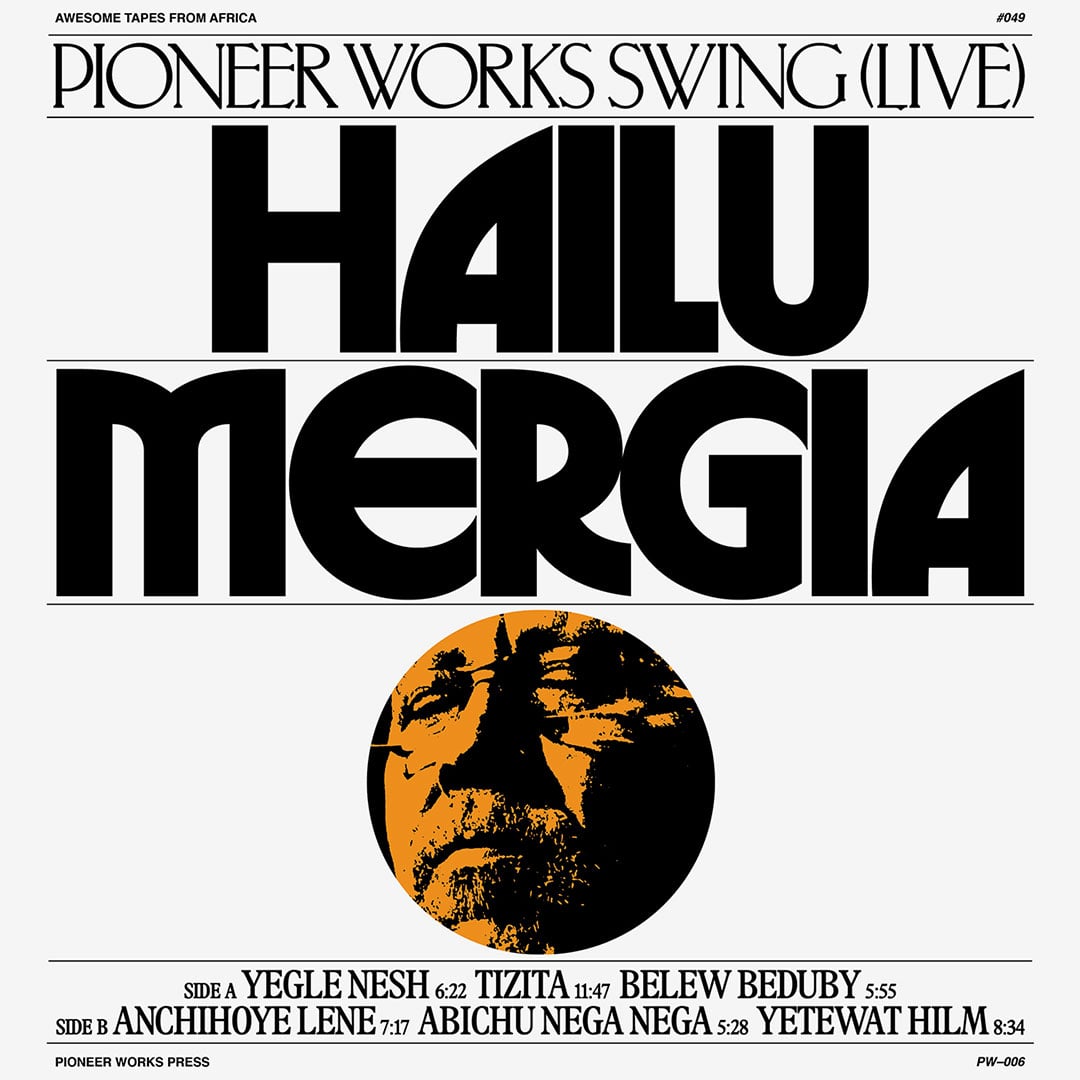 Hailu Mergia - Pioneer Works Swing (Live) - lp
