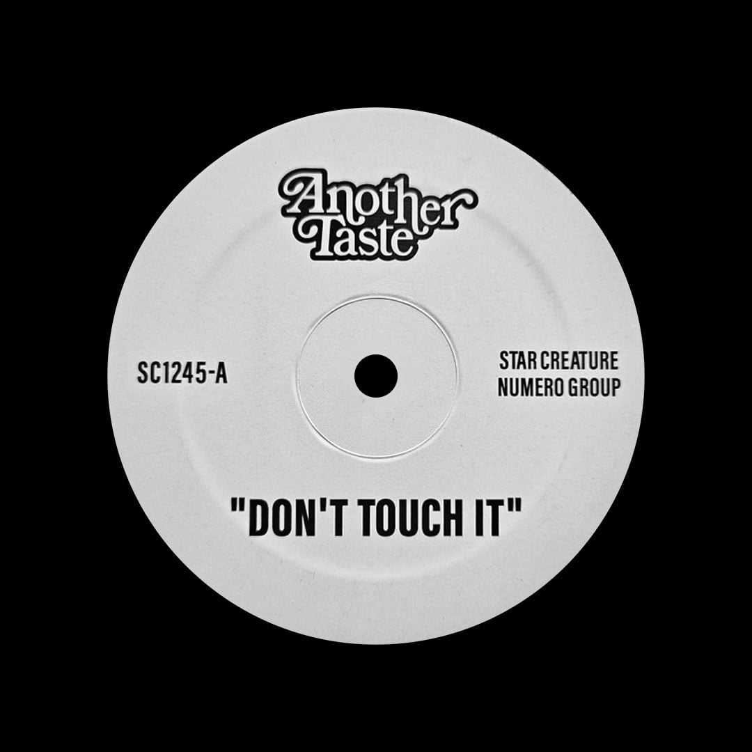 Another Taste, Maxx Traxx - Don’t Touch It - 12