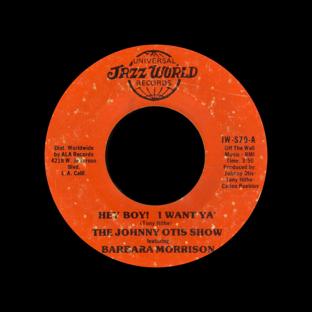 The Johnny Otis Show - Hey Boy! I Want Ya / Nigger Please - 7