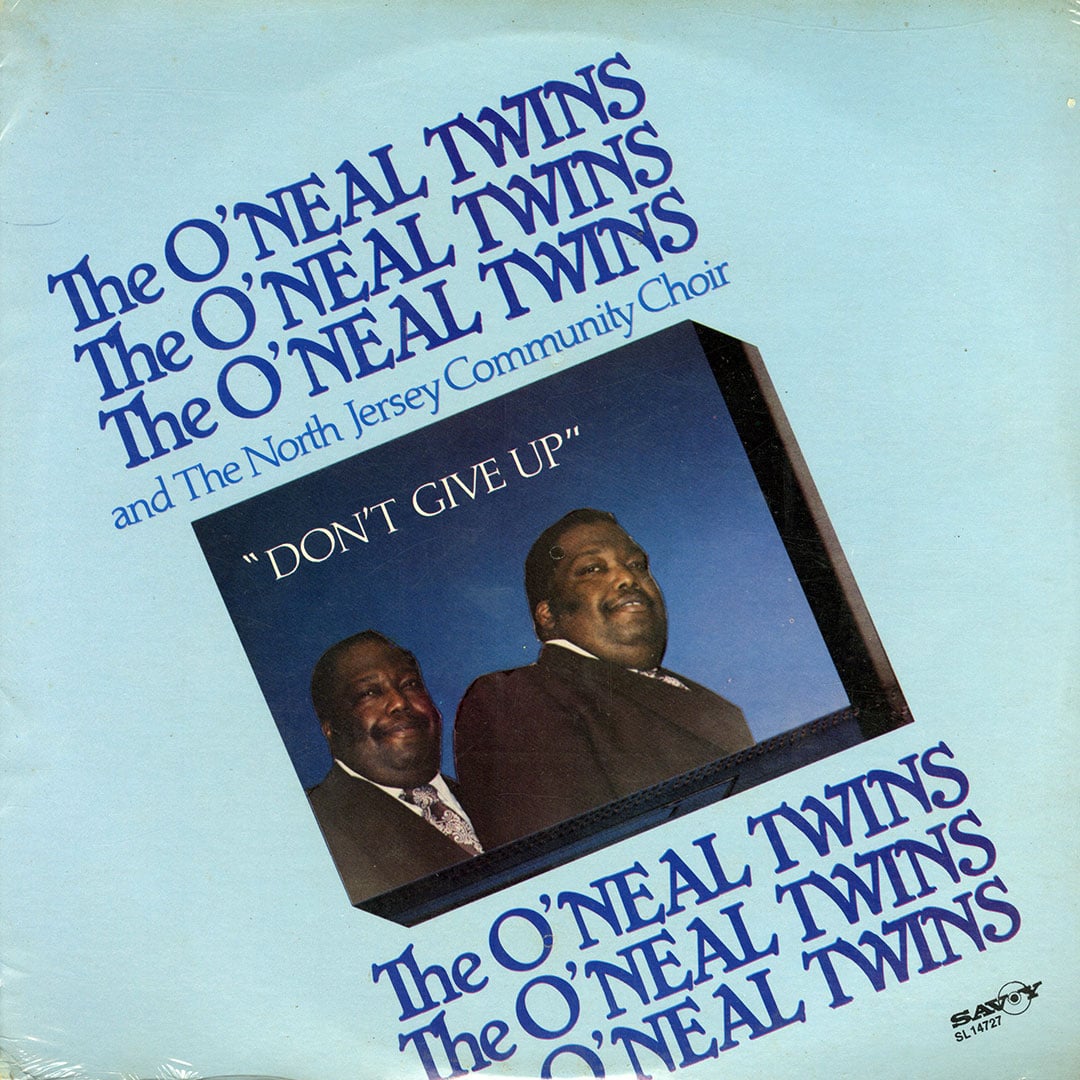 The O’Neal Twins - Don’t Give Up - lp
