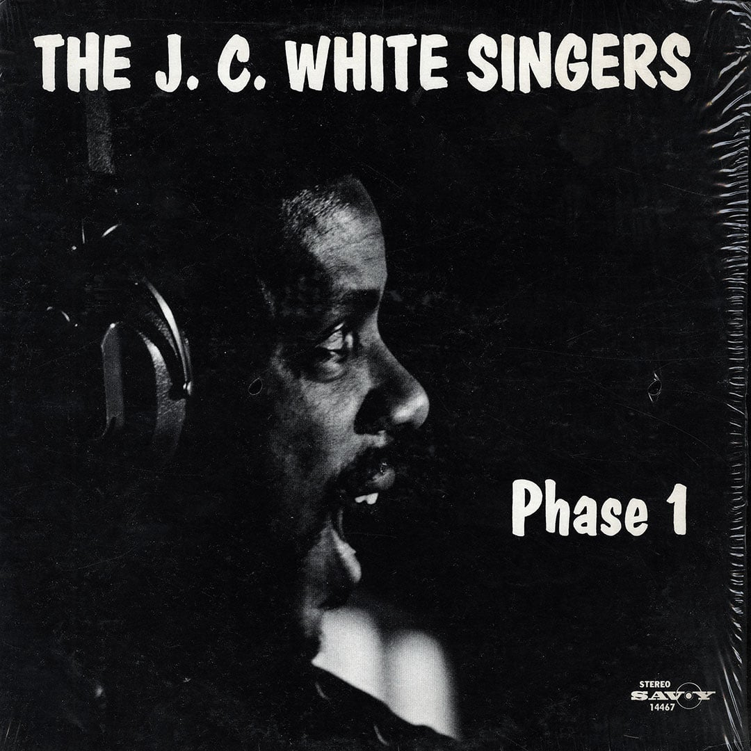 The JC White Singers - Phase 1 - lp