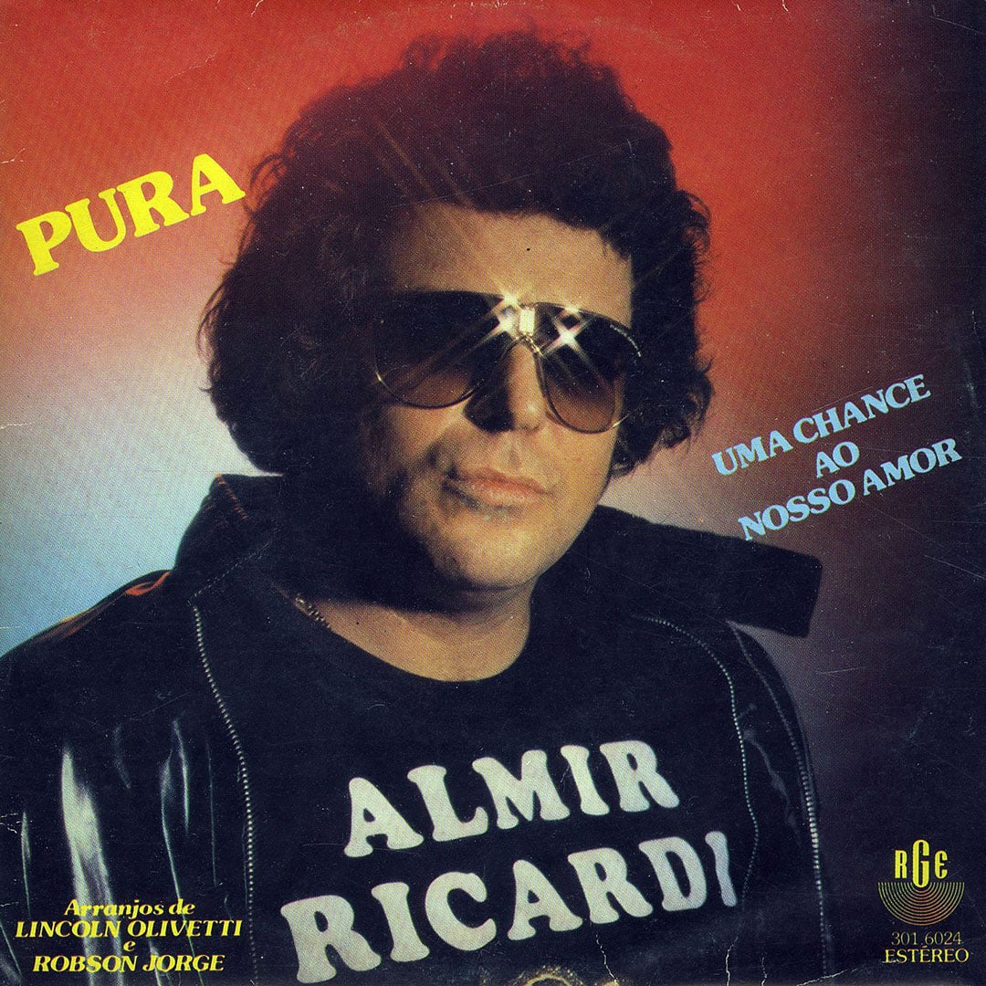 Almir Ricardi - Pura / Uma Chance Ao Nosso Amor - 7