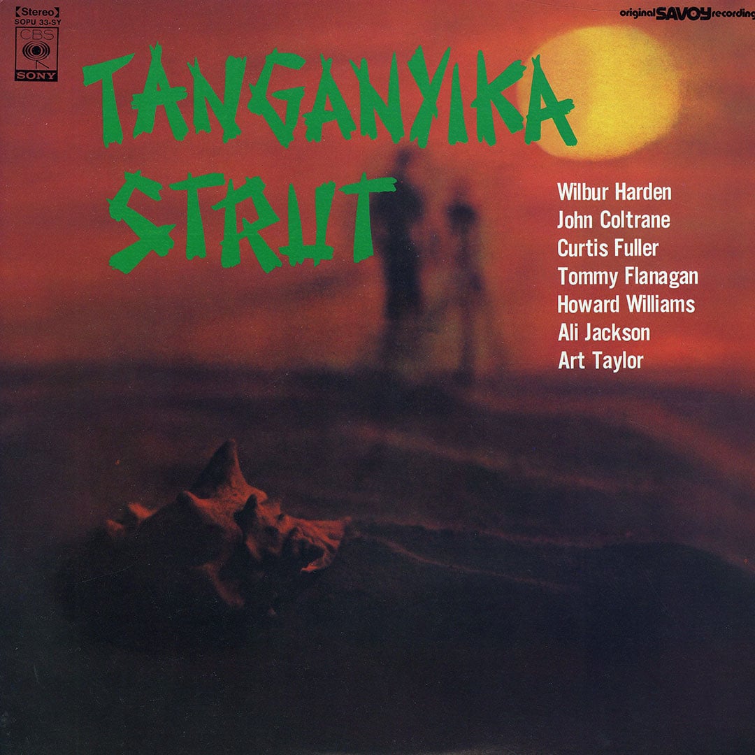 John Coltrane, Wilbur Harrden - Tanganyika Strut - lp