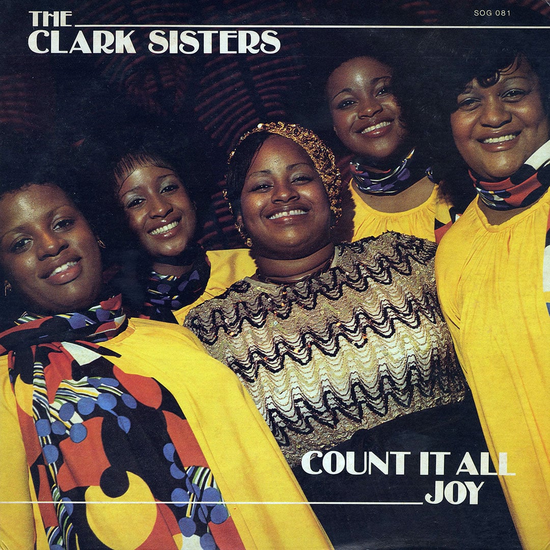 The Clark Sisters - Count It All Joy - lp