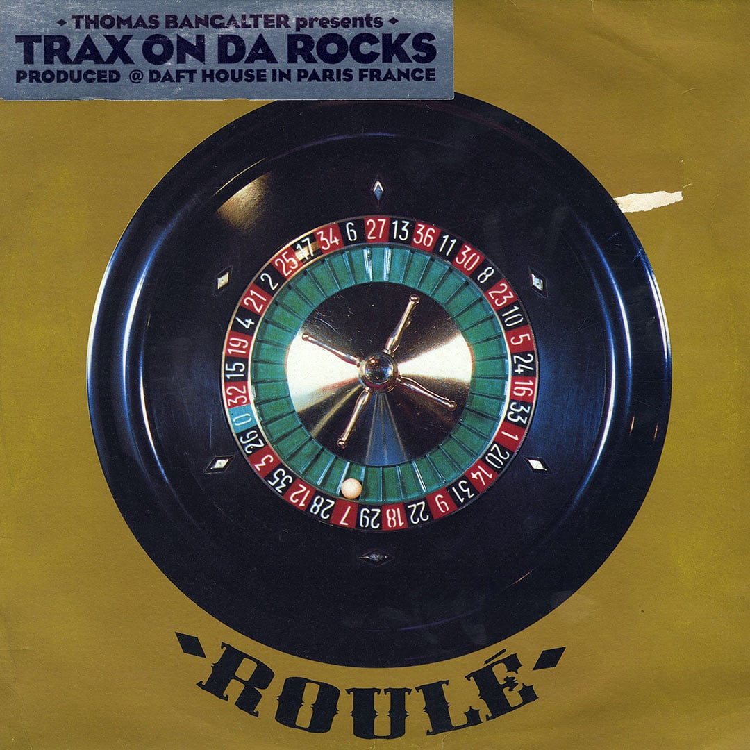Thomas Bangalter - Trax On Da Rocks - 12
