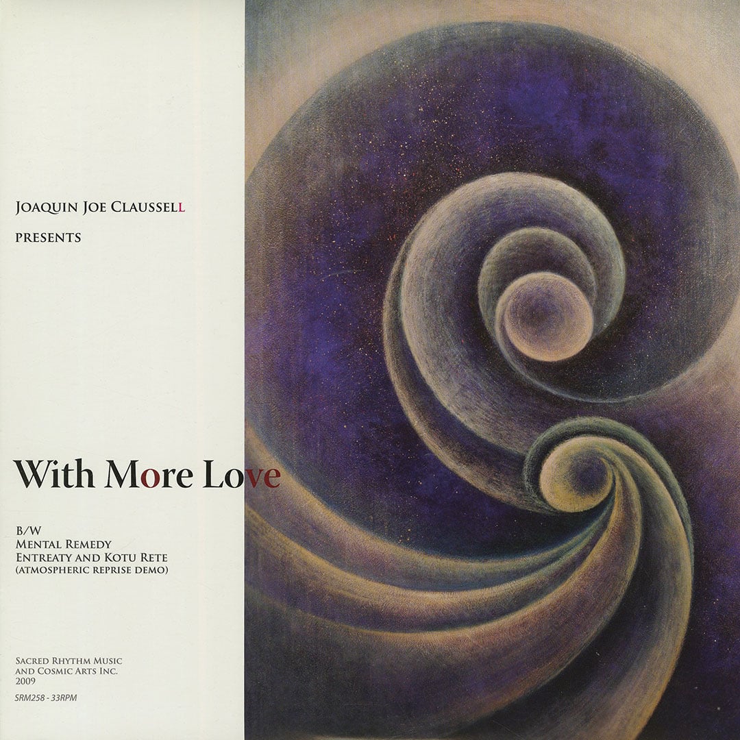 Joe Claussell, Mental Remedy - With More Love - 12