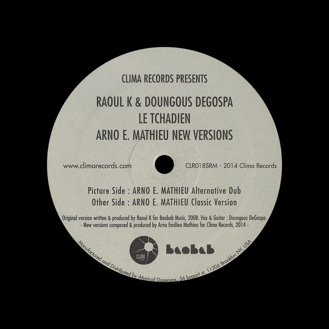 Raoul K - Le Tchadien (Arno E Mathieu New Versions) - 12