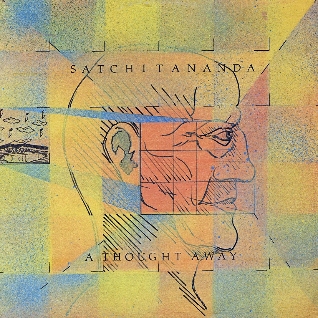 Satchitananda - A Thought Away - lp