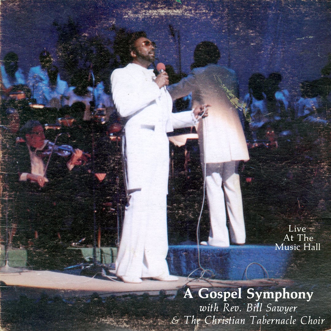 Rev. Bill Sawyer - A Gospel Symphony 1 - lp