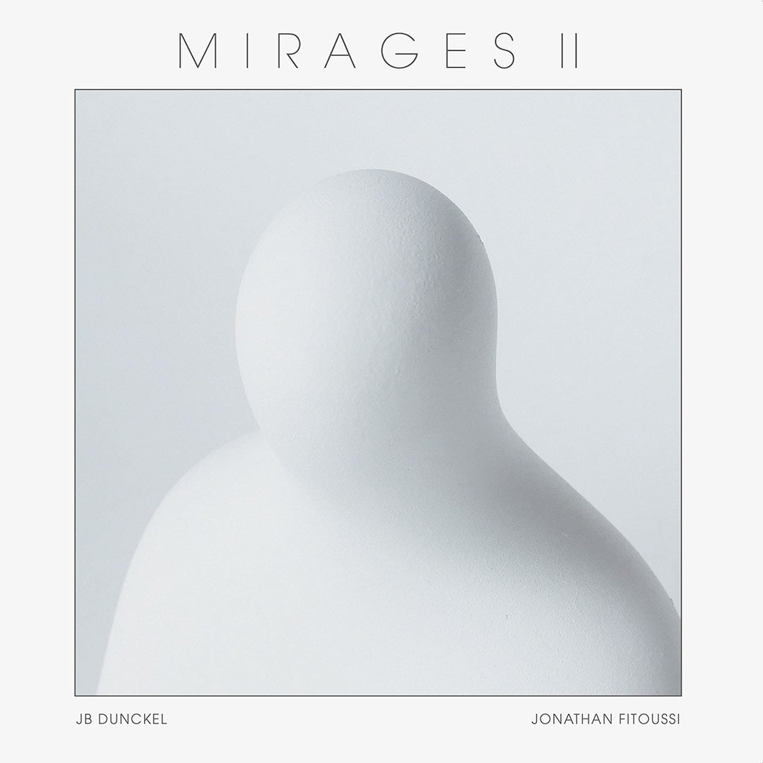 Jean-Benoit Dunckel, Jonathan Fitoussi - Mirages II - lp