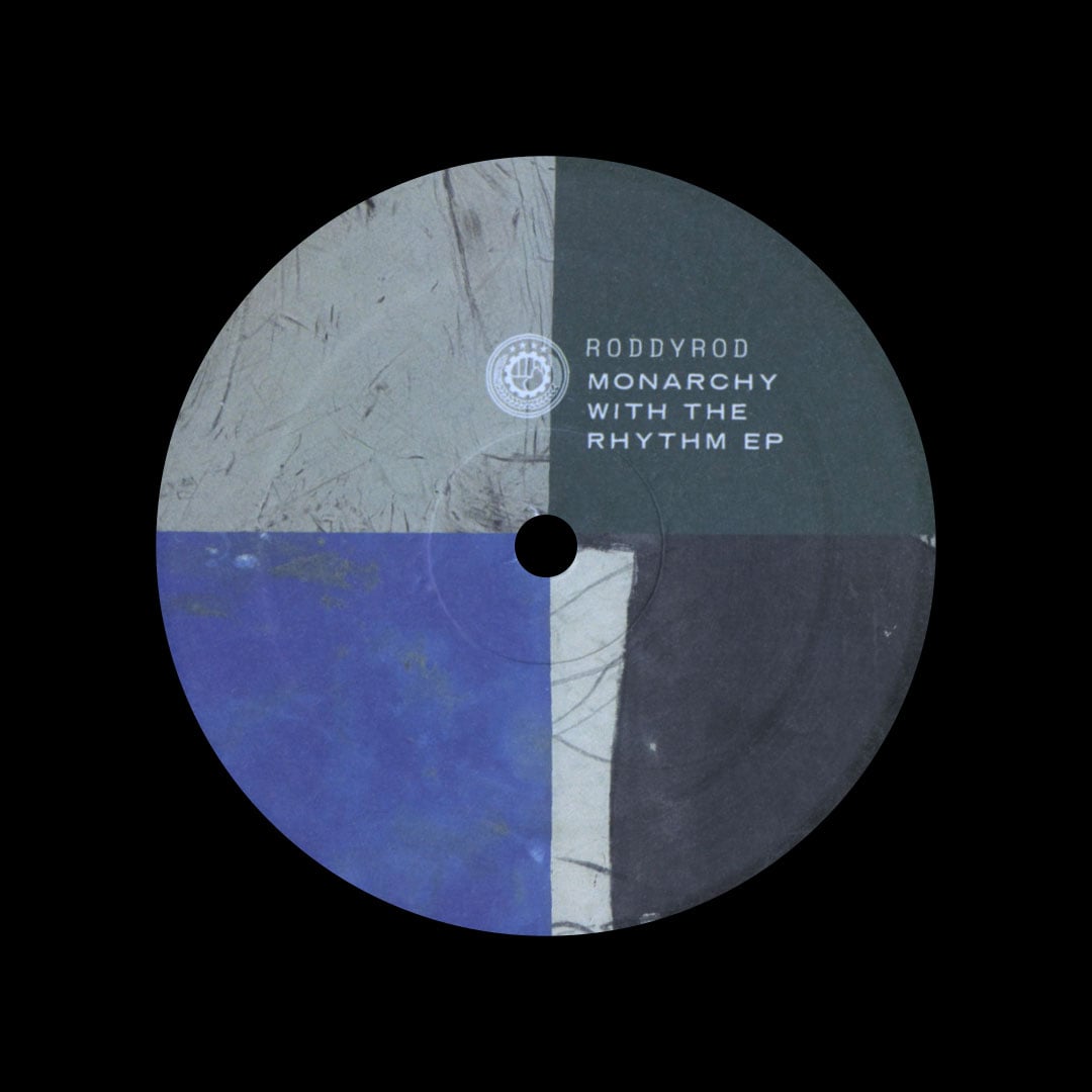 Roddy Rod - Monarchy With The Rhythm - 12