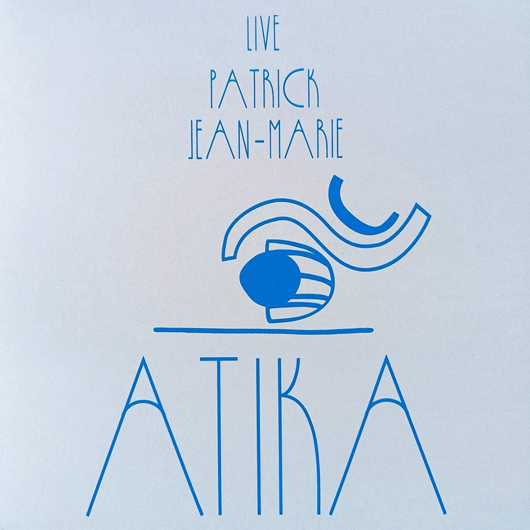 Patrick Jean-Marie - Atika - lp