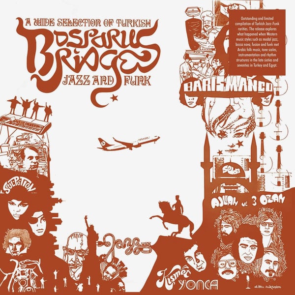 Bosporus Bridges: A Wide Selection of Turkish Jazz and Funk 1968-78 - lp