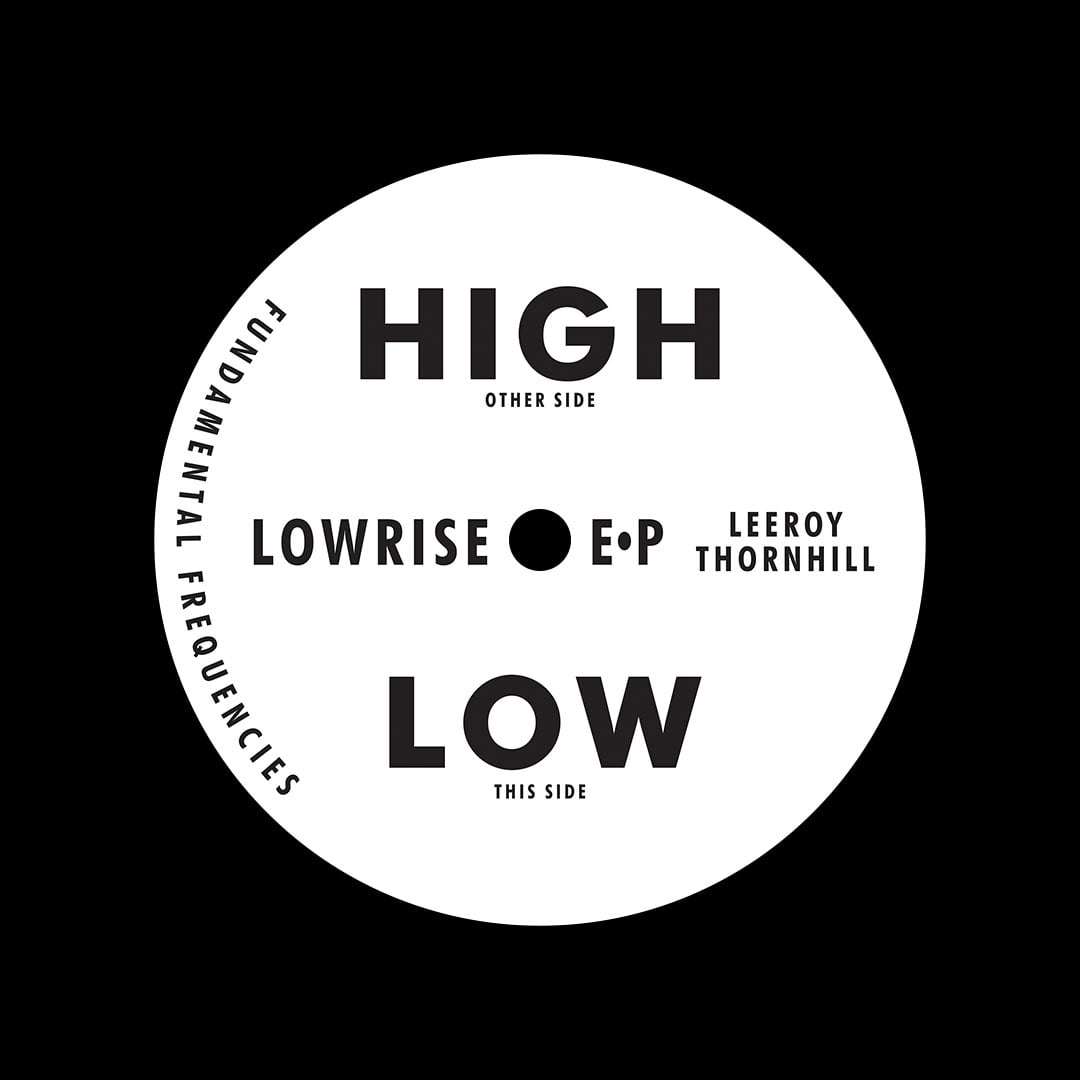 Leeroy Thornhill - Lowrise EP - 12